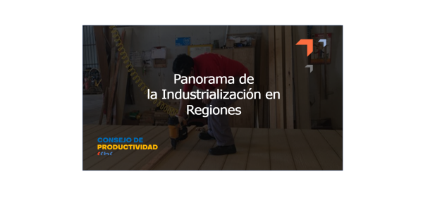 Panorama de la Industrialización en Regiones - JLJ