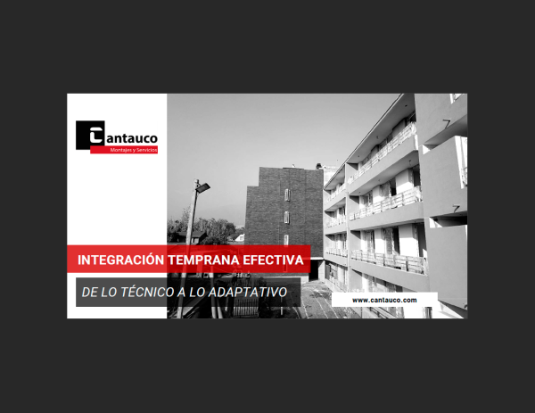 Integración temprana efectiva: De lo técnico a lo adaptativo