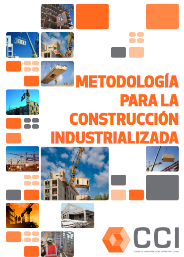 Metodología para la Construcción Industrializada CCI 2022
